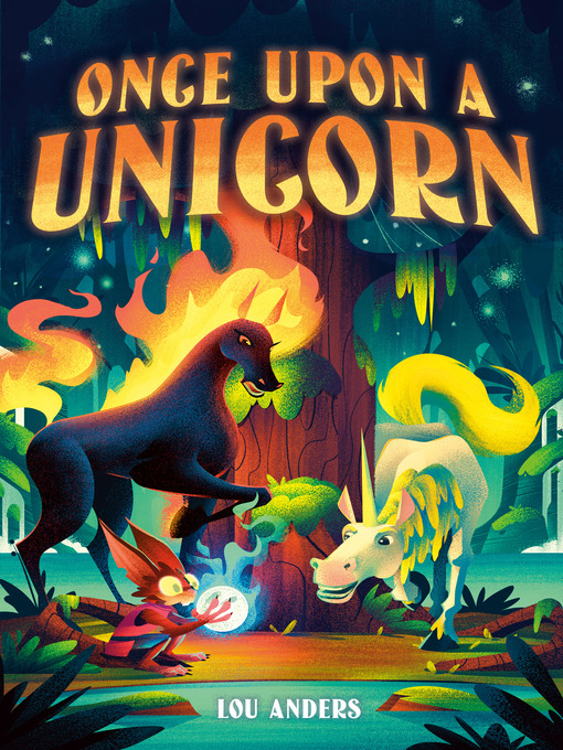 Title details for Once Upon a Unicorn by Lou Anders - Wait list